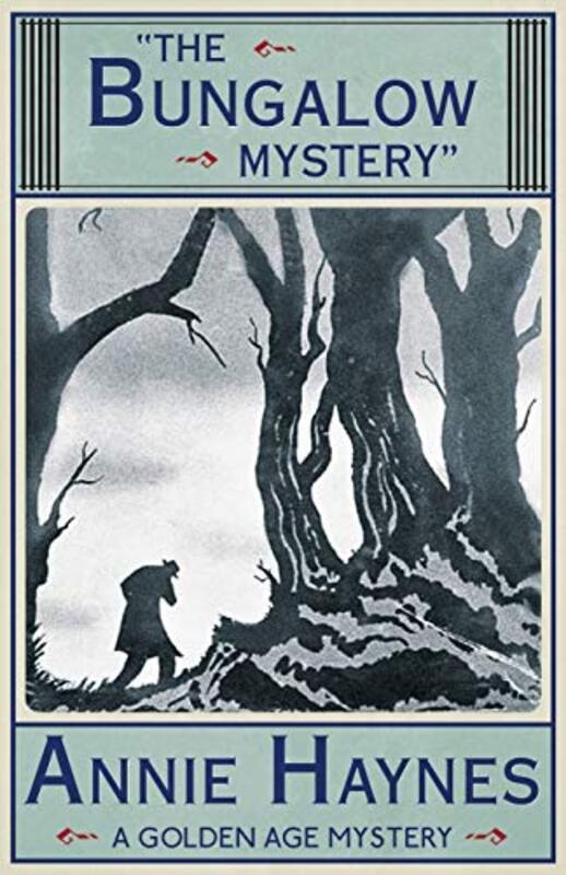 Book cover for "The Bungalow Mystery" by Annie Haynes