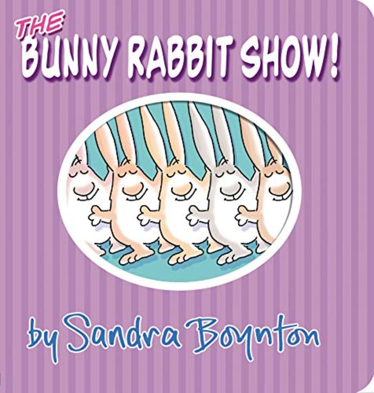 Book cover for "The Bunny Rabbit Show!" by Sandra Boynton