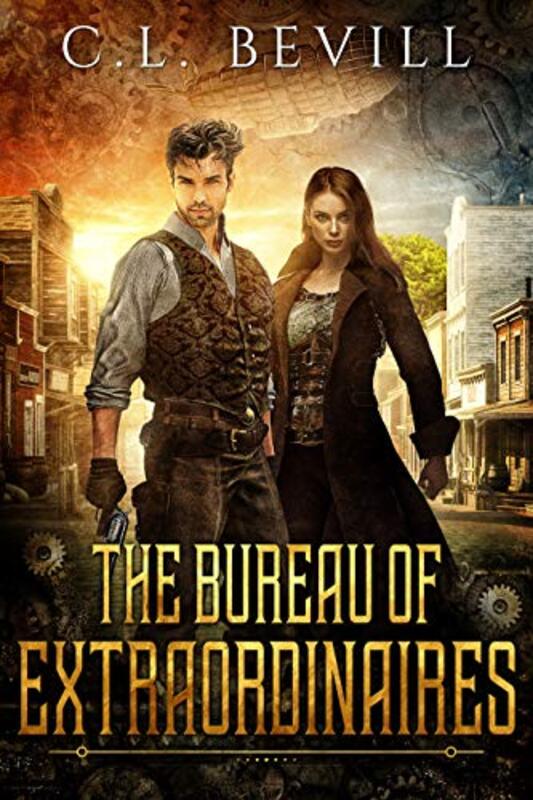 Book cover for "The Bureau of Extraordinaires" by CL Bevill