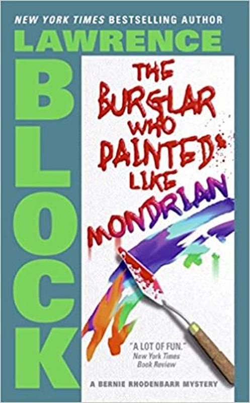Book cover for "The Burglar Who Painted Like Mondrian" by Lawrence Block