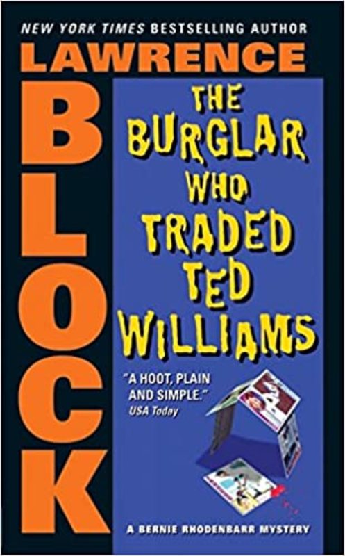 Book cover for "The Burglar Who Traded Ted Williams" by Lawrence Block