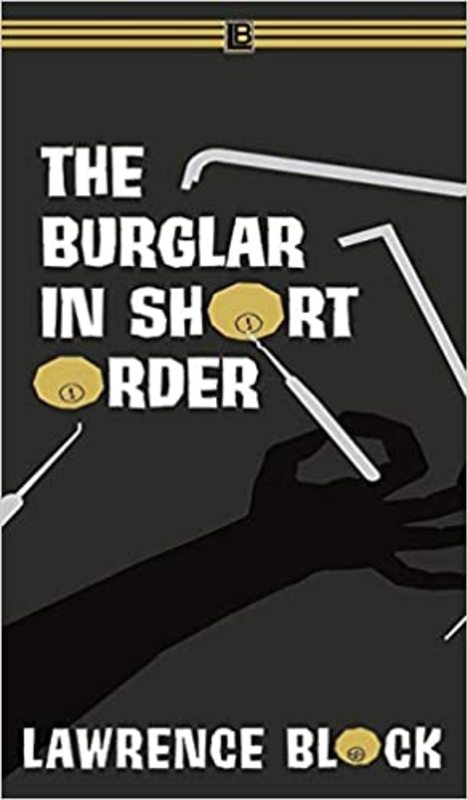 Book cover for "The Burglar in Short Order" by Lawrence Block
