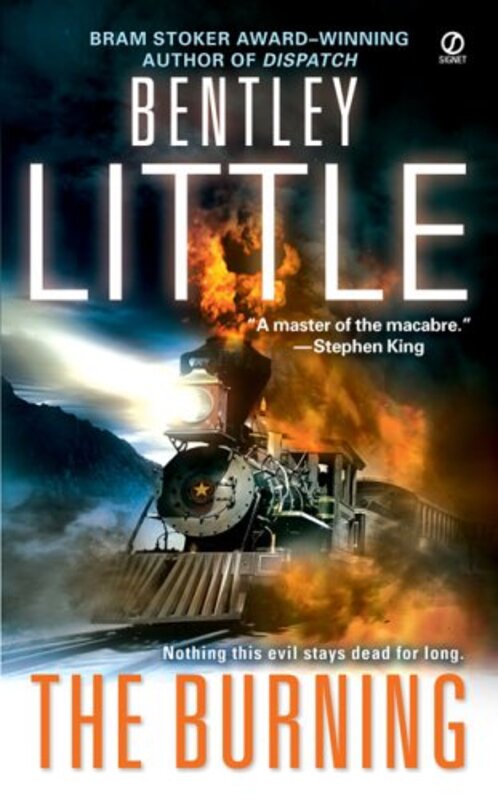 Book cover for "The Burning" by Bentley Little