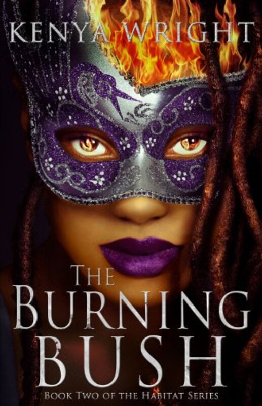 Book cover for "The Burning Bush" by Kenya Wright