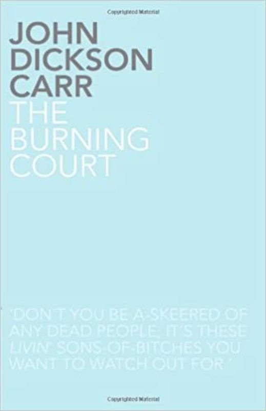 Book cover for "The Burning Court" by John Dickson Carr
