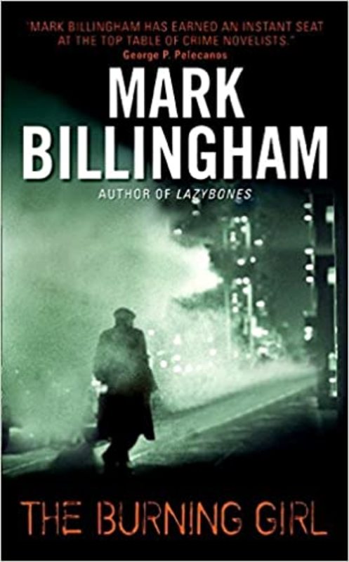 Book cover for "The Burning Girl" by Mark Billingham