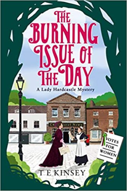 Book cover for "The Burning Issue of the Day" by TE Kinsey