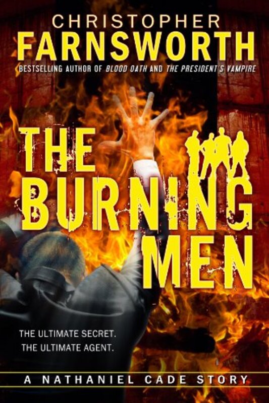 Book cover for "The Burning Men" by Christopher Farnsworth