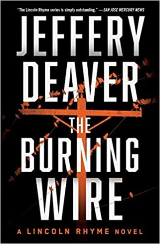 Book cover for "The Burning Wire" by Jeffery Deaver