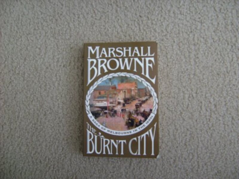 Book cover for "The Burnt City" by Marshall Browne