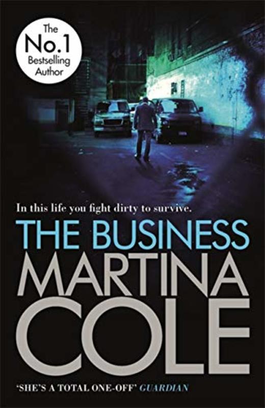 Book cover for "The Business" by Martina Cole