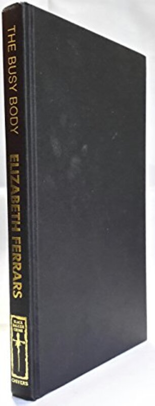 Book cover for "The Busy Body" by Elizabeth EX Ferrars