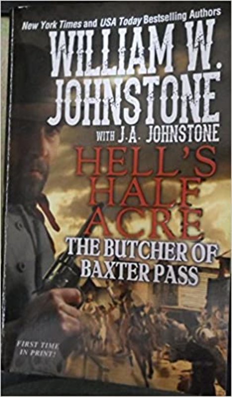 Book cover for "The Butcher of Baxter Pass" by J A Johnstone