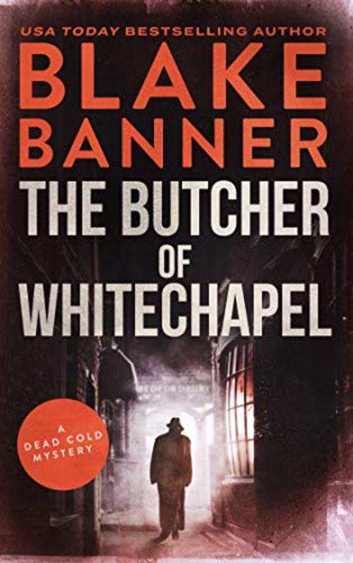 Book cover for "The Butcher of Whitechapel" by Blake Banner
