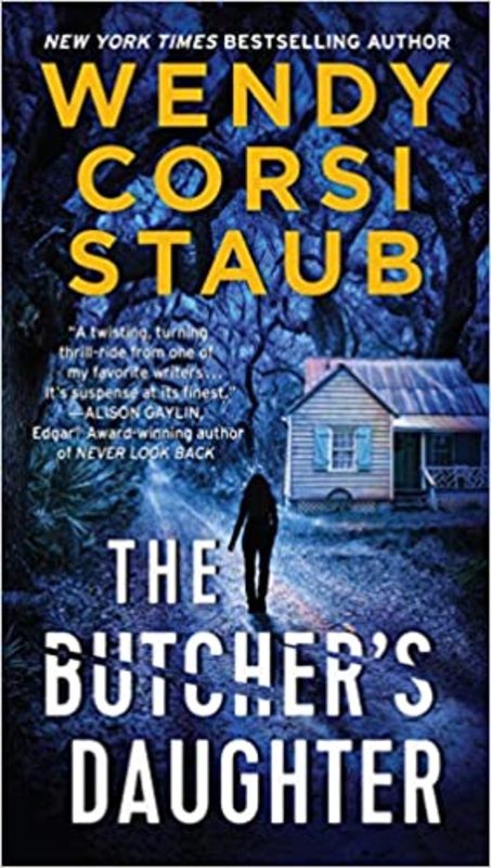Book cover for "The Butcher's Daughter" by Wendy Corsi Staub