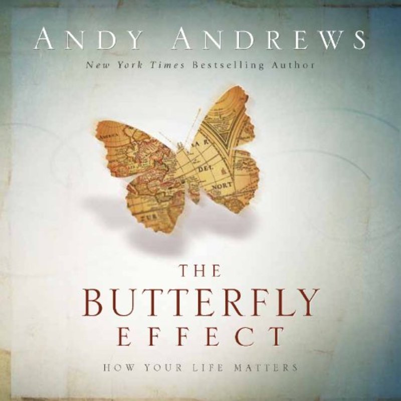 Book cover for "The Butterfly Effect" by Andy Andrews