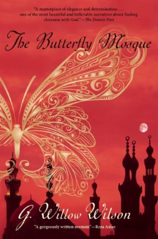 Book cover for "The Butterfly Mosque" by G Willow Wilson