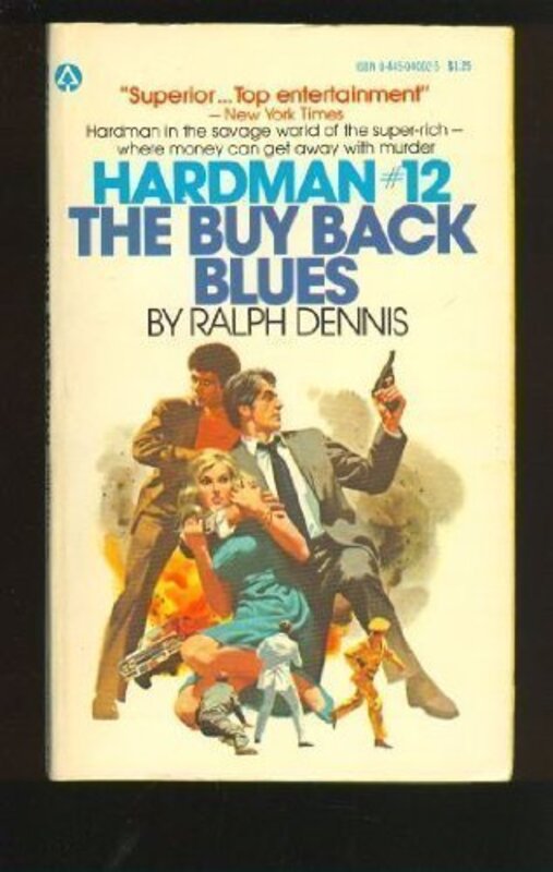 Book cover for "The Buy Back Blues" by Ralph Dennis