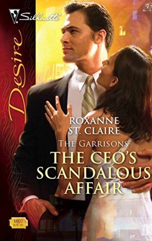 Book cover for "The CEO's Scandalous Affair" by Roxanne St Claire