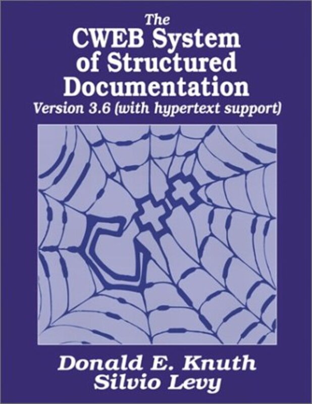 Book cover for "The CWEB System of Structured Documentation"