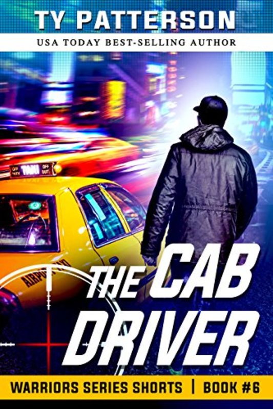 Book cover for "The Cab Driver" by Ty Patterson