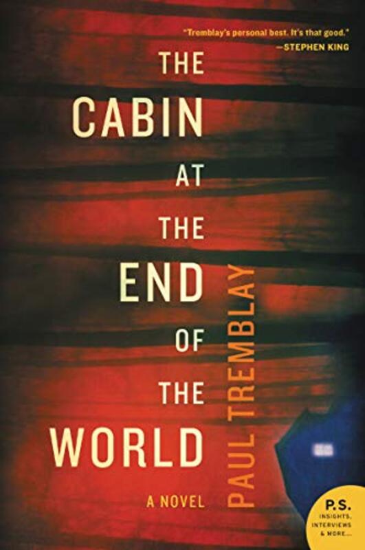 Book cover for "The Cabin at the End of the World" by Paul Tremblay