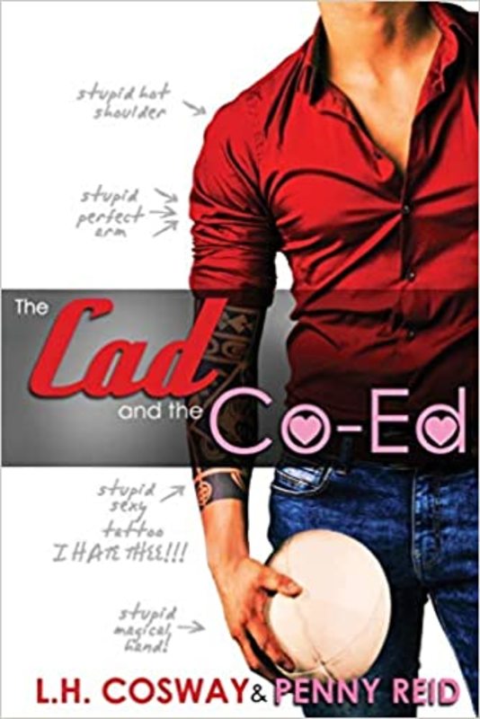 Book cover for "The Cad and the Co-Ed" by Penny Reid