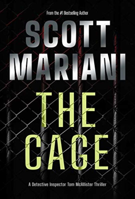 Book cover for "The Cage" by Scott Mariani