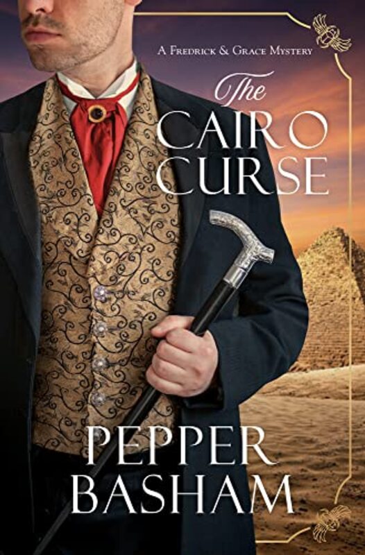 Book cover for "The Cairo Curse" by Pepper D Basham