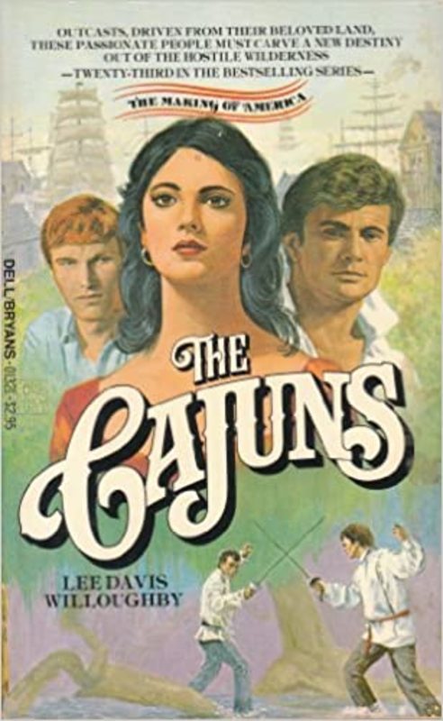 Book cover for "The Cajuns" by Lee Davis Willoughby