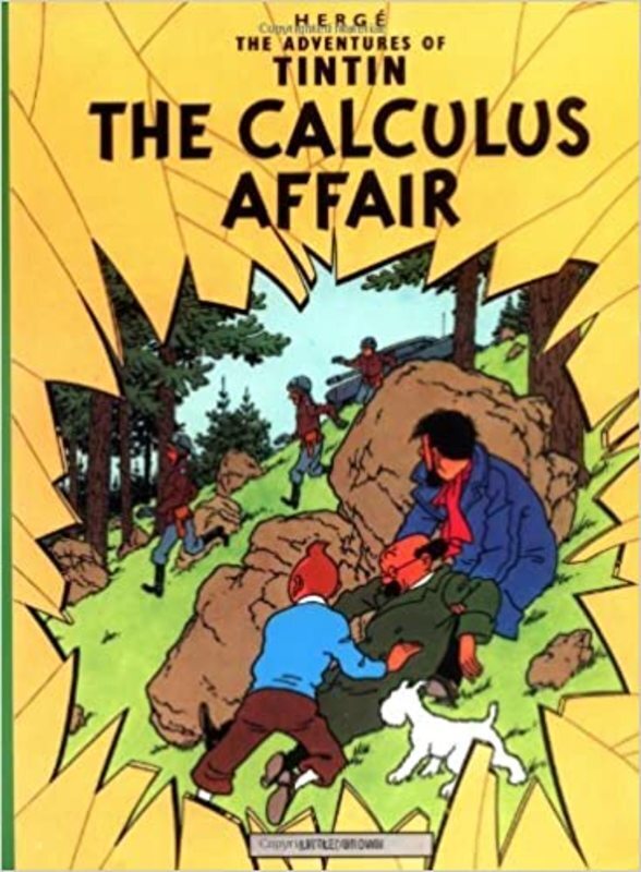 Book cover for "The Calculus Affair" by Hergé