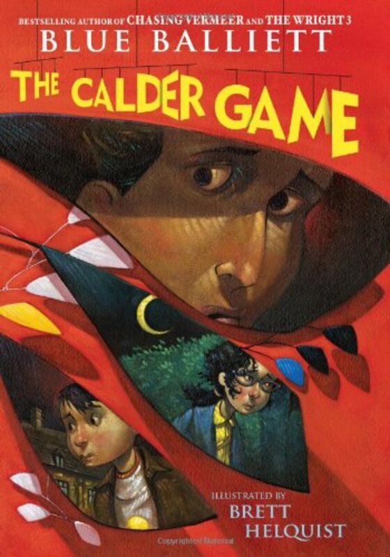 Book cover for "The Calder Game" by Blue Balliett