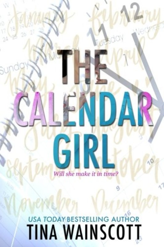 Book cover for "The Calendar Girl" by Tina Wainscott