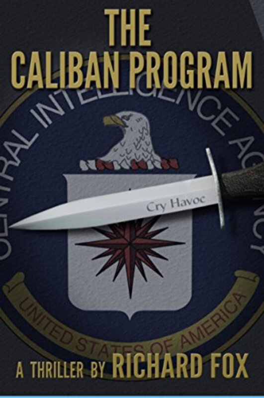 Book cover for "The Caliban Program" by Richard Fox