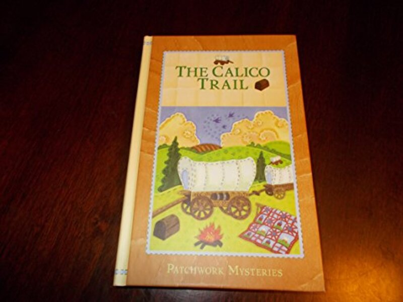 Book cover for "The Calico Trail" by Various