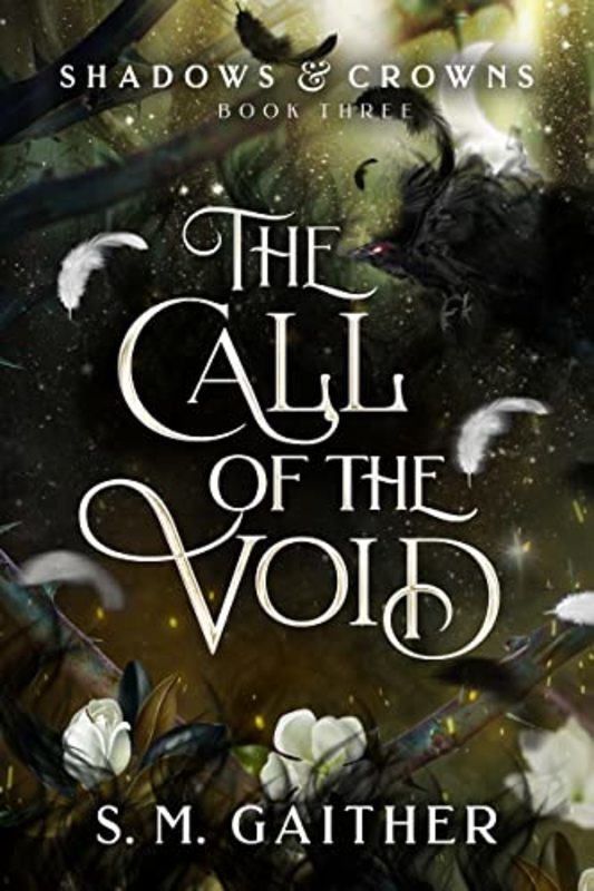 Book cover for "The Call of the Void" by SM Gaither
