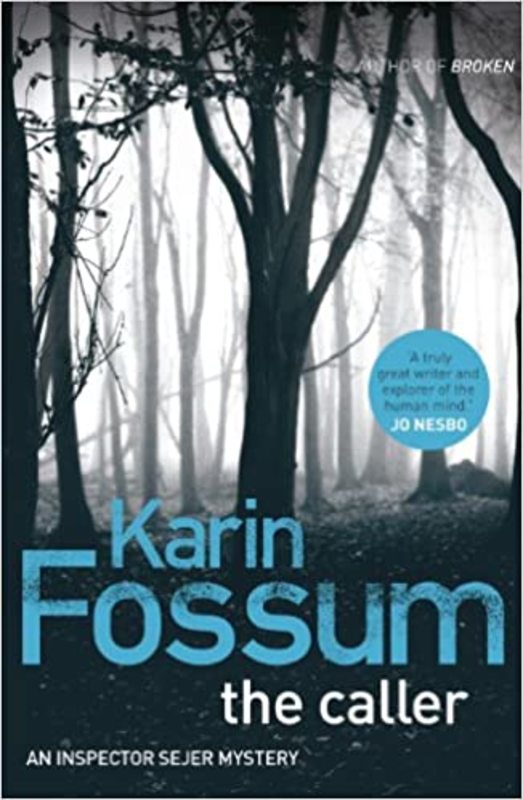 Book cover for "The Caller" by Karin Fossum