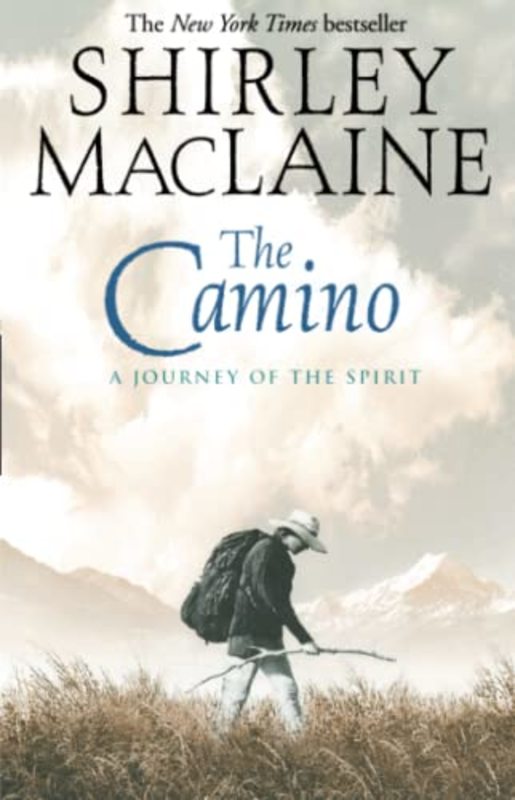 Book cover for "The Camino" by Shirley MacLaine