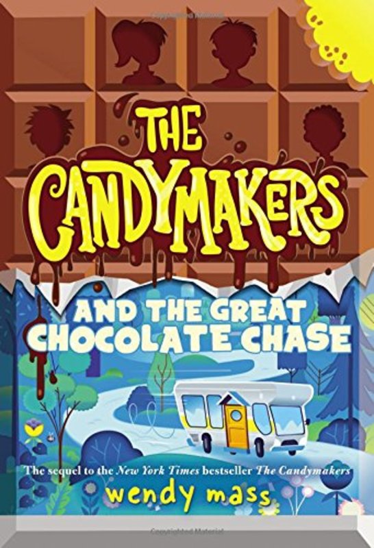 Book cover for "The Candymakers and the Great Chocolate Chase" by Wendy Mass