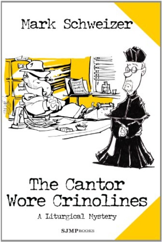Book cover for "The Cantor Wore Crinolines" by Mark Schweizer