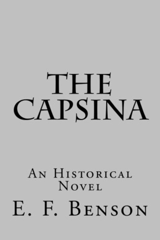 Book cover for "The Capsina" by EF Benson