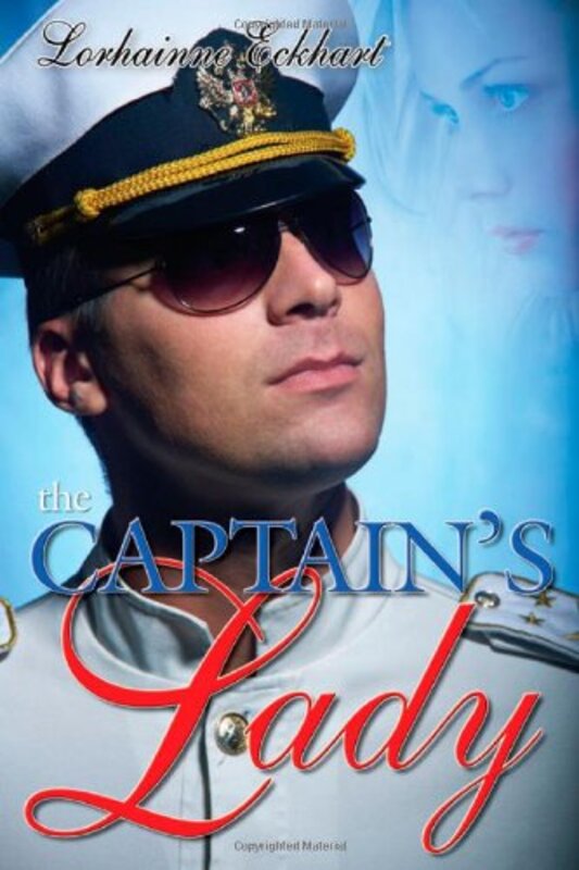 Book cover for "The Captain's Lady" by Lorhainne Eckhart