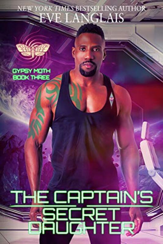Book cover for "The Captain's Secret Daughter" by Eve Langlais