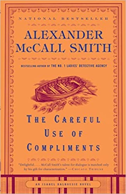 Book cover for "The Careful Use of Compliments" by Alexander McCall Smith