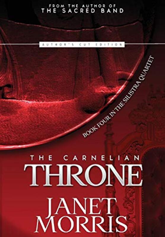 Book cover for "The Carnelian Throne" by Janet E Morris