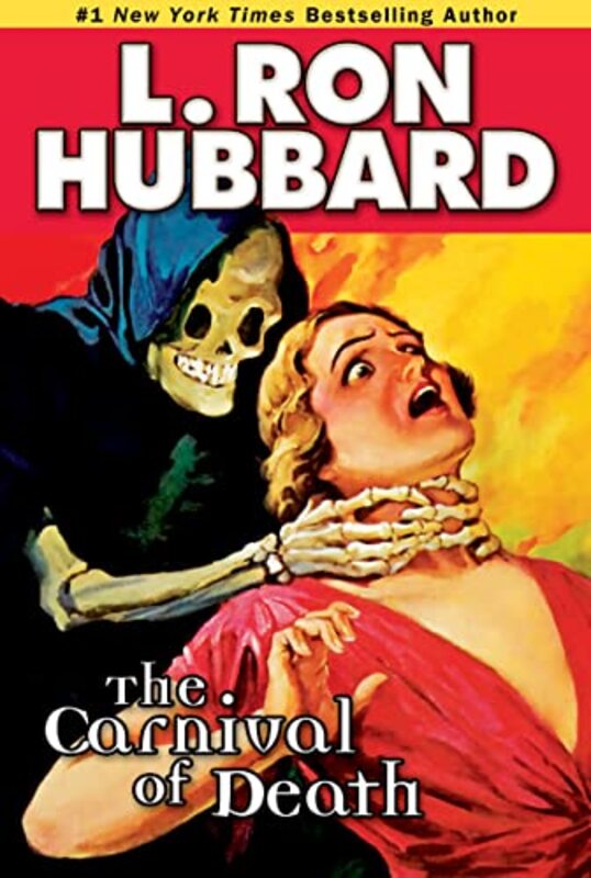 Book cover for "The Carnival of Death" by L Ron Hubbard