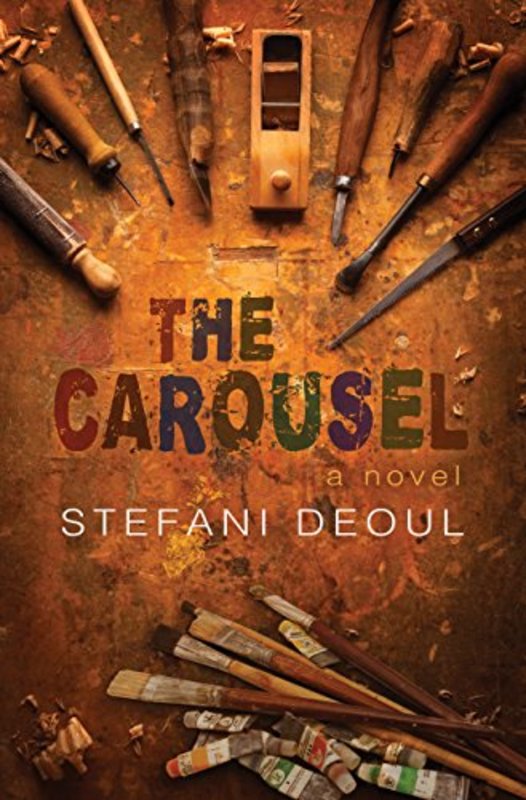 Book cover for "The Carousel" by Stefani Deoul