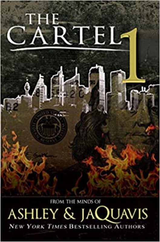 Book cover for "The Cartel" by Ashley & JaQuavis