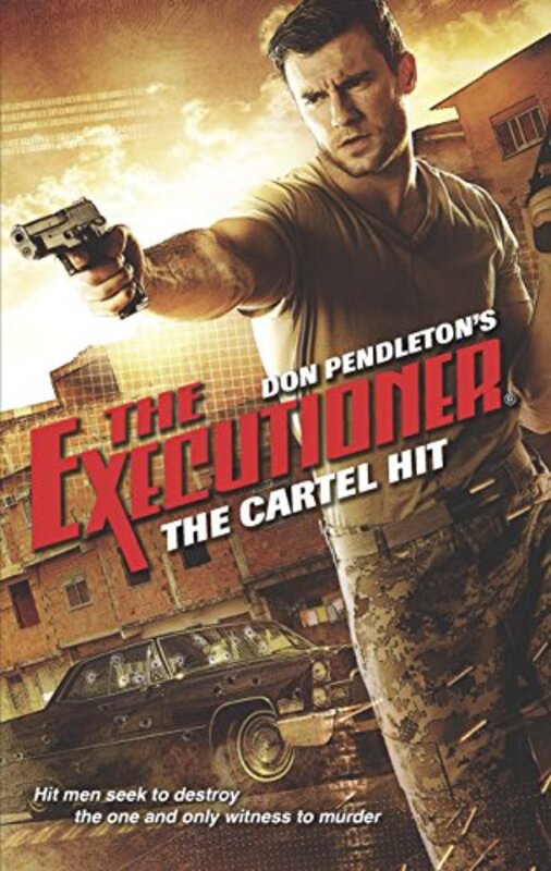 Book cover for "The Cartel Hit" by Don Pendleton