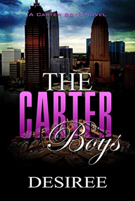 Book cover for "The Carter Boys" by Desirée